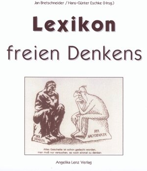 Buchcover Lexikon freien Denkens  | EAN 9783933037169 | ISBN 3-933037-16-6 | ISBN 978-3-933037-16-9