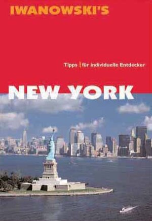 New York: Tipps für individuelle Entdecker