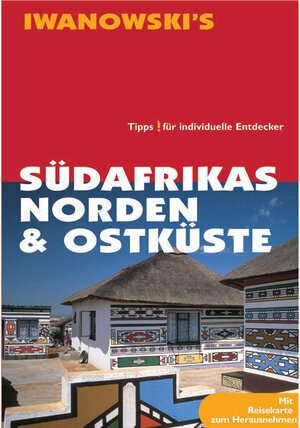 Buchcover Südafrikas Norden & Ostküste - Reiseführer von Iwanowski | Heidrun Brockmann | EAN 9783933041180 | ISBN 3-933041-18-X | ISBN 978-3-933041-18-0
