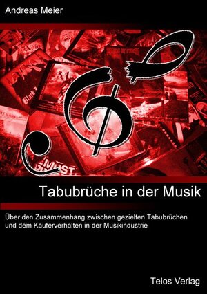 Buchcover Tabubrüche in der Musik | Andreas Meier | EAN 9783933060303 | ISBN 3-933060-30-3 | ISBN 978-3-933060-30-3
