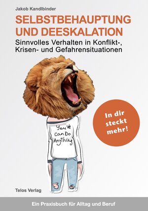 Buchcover Selbstbehauptung und Deeskalation | Jakob Kandlbinder | EAN 9783933060501 | ISBN 3-933060-50-8 | ISBN 978-3-933060-50-1