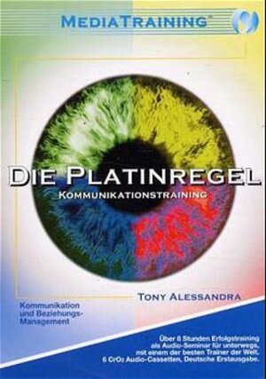 Buchcover Die Platinregel | Tony Alessandra | EAN 9783933069061 | ISBN 3-933069-06-8 | ISBN 978-3-933069-06-1