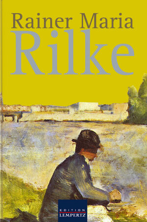 Rainer Maria Rilke