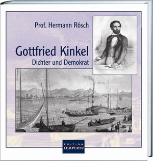 Buchcover Gottfried Kinkel | Hermann Rösch | EAN 9783933070852 | ISBN 3-933070-85-6 | ISBN 978-3-933070-85-2