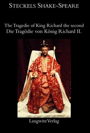 Buchcover King Richard the second / König Richard II. | William Shakespeare | EAN 9783933077530 | ISBN 3-933077-53-2 | ISBN 978-3-933077-53-0