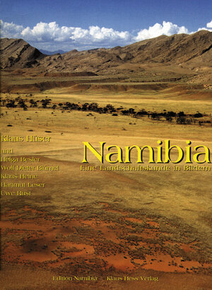 Namibia: Eine Landschaftskunde in Bildern