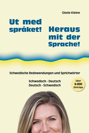 Buchcover Ut med språket! - Heraus mit der Sprache! | Gisela Kleine | EAN 9783933119322 | ISBN 3-933119-32-4 | ISBN 978-3-933119-32-2