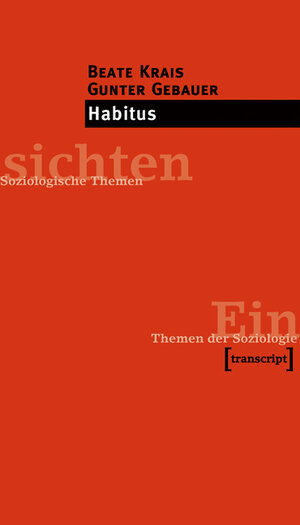 Buchcover Habitus | Beate Krais | EAN 9783933127174 | ISBN 3-933127-17-3 | ISBN 978-3-933127-17-4