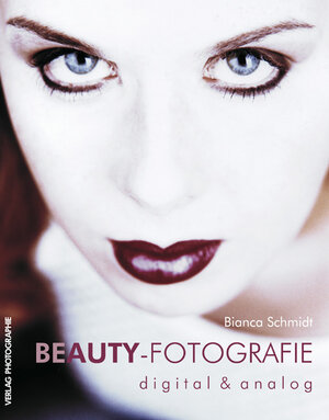 Beauty-Fotografie digital und analog: Profiworkshop
