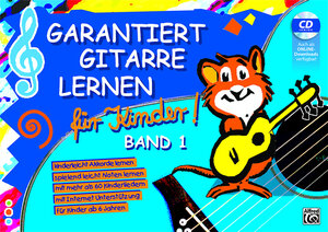 Buchcover Garantiert Gitarre lernen / Garantiert Gitarre Lernen für Kinder Band 1 | Norbert Roschauer | EAN 9783933136299 | ISBN 3-933136-29-6 | ISBN 978-3-933136-29-9