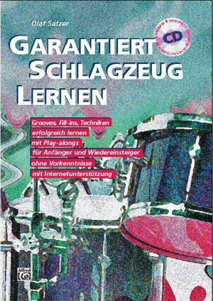 Buchcover Garantiert Schlagzeug lernen | Olaf Satzer | EAN 9783933136381 | ISBN 3-933136-38-5 | ISBN 978-3-933136-38-1