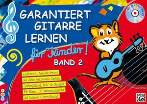 Buchcover Garantiert Gitarre lernen / Garantiert Gitarre lernen für Kinder Band 2 | Norbert Roschauer | EAN 9783933136718 | ISBN 3-933136-71-7 | ISBN 978-3-933136-71-8
