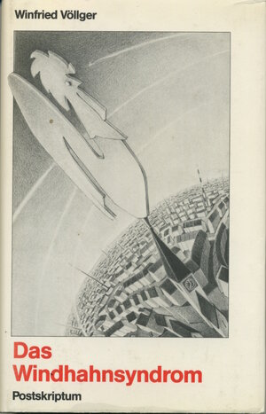 Buchcover Das Windhahnsyndrom | Winfried Völlger | EAN 9783933156136 | ISBN 3-933156-13-0 | ISBN 978-3-933156-13-6