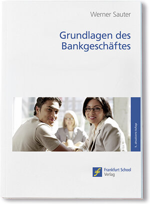 Grundlagen des Bankgeschäftes