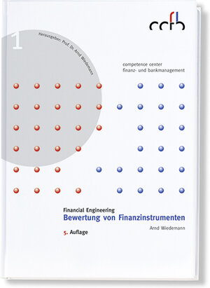 Financial Engineering - Bewertung von Finanzinstrumenten