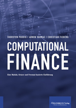 Buchcover Computational Finance | Christian Fieberg | EAN 9783933207869 | ISBN 3-933207-86-X | ISBN 978-3-933207-86-9