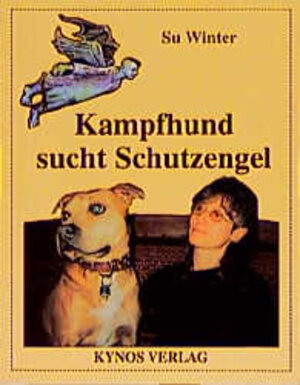 Kampfhund sucht Schutzengel