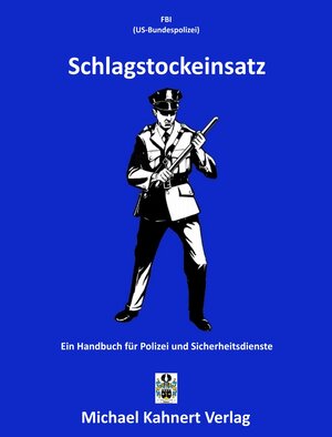 Buchcover Schlagstockeinsatz  | EAN 9783933253170 | ISBN 3-933253-17-9 | ISBN 978-3-933253-17-0
