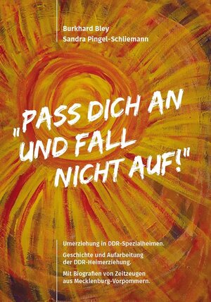 Buchcover „Pass dich an und fall nicht auf!“ | Burkhard Bley | EAN 9783933255556 | ISBN 3-933255-55-4 | ISBN 978-3-933255-55-6