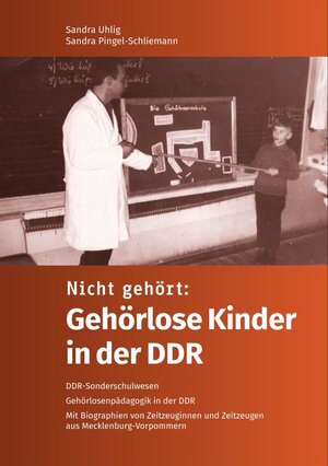 Buchcover Nicht gehört: Gehörlose Kinder in der DDR | Sandra Uhlig | EAN 9783933255624 | ISBN 3-933255-62-7 | ISBN 978-3-933255-62-4