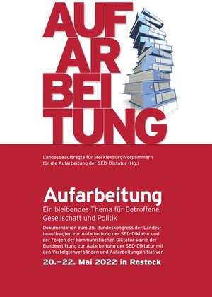 Buchcover Aufarbeitung. Ein bleibendes Thema für Betroffene, Gesellschaft und Politik  | EAN 9783933255686 | ISBN 3-933255-68-6 | ISBN 978-3-933255-68-6