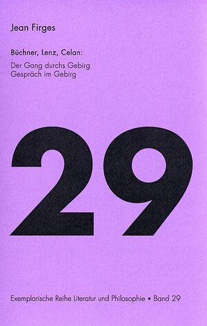 Buchcover Büchner, Lenz, Celan | Jean Firges | EAN 9783933264589 | ISBN 3-933264-58-8 | ISBN 978-3-933264-58-9