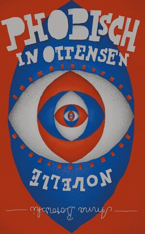 Buchcover Phobisch in Ottensen | Anna Borowski | EAN 9783933276278 | ISBN 3-933276-27-6 | ISBN 978-3-933276-27-8