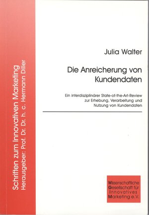 Buchcover Die Anreicherung von Kundendaten | Julia Walter | EAN 9783933286222 | ISBN 3-933286-22-0 | ISBN 978-3-933286-22-2