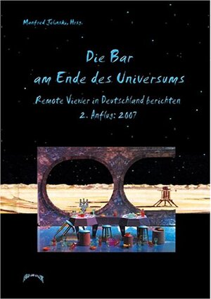Buchcover Die Bar am Ende des Universums 2 | Manfred Jelinski | EAN 9783933305176 | ISBN 3-933305-17-9 | ISBN 978-3-933305-17-6