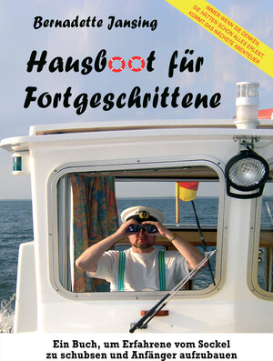 Buchcover Hausboot für Fortgeschrittene | Bernadette Jansing | EAN 9783933305350 | ISBN 3-933305-35-7 | ISBN 978-3-933305-35-0
