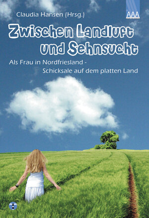 Buchcover Zwischen Landluft und Sehnsucht | Alice Jolliet | EAN 9783933305732 | ISBN 3-933305-73-X | ISBN 978-3-933305-73-2