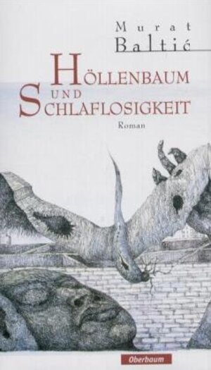 Buchcover Höllenbaum und Schlaflosigkeit | Murat Baltic | EAN 9783933314123 | ISBN 3-933314-12-7 | ISBN 978-3-933314-12-3