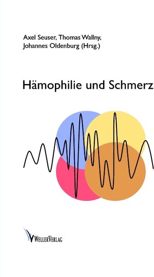 Buchcover Hämophilie und Schmerz  | EAN 9783933315106 | ISBN 3-933315-10-7 | ISBN 978-3-933315-10-6