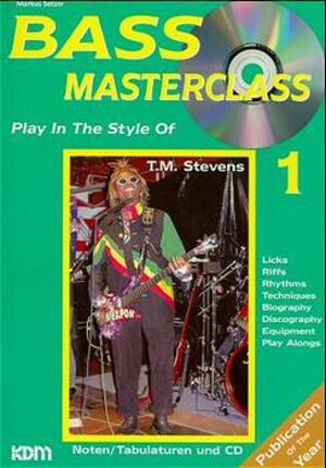 Bass Masterclass, m. Audio-CDs, Bd.1, Play in the Style of T.M. Stevens, m. Audio-CD