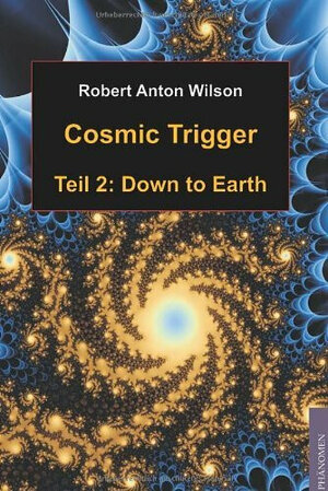 Cosmic Trigger 2