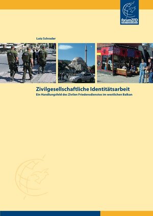 Buchcover Zivilgesellschaftliche Identitätsarbeit | Lutz Schrader | EAN 9783933325334 | ISBN 3-933325-33-1 | ISBN 978-3-933325-33-4