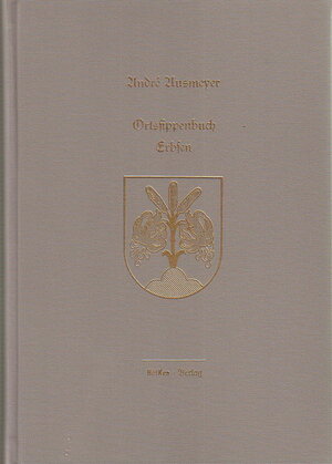 Buchcover Ortssippenbuch Erbsen | Andrè Ausmeyer | EAN 9783933334275 | ISBN 3-933334-27-6 | ISBN 978-3-933334-27-5