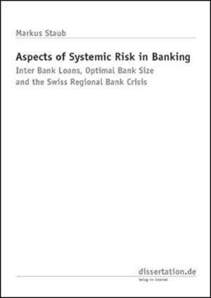 Buchcover Aspects of Systemic Risk in Banking | Markus Staub | EAN 9783933342683 | ISBN 3-933342-68-6 | ISBN 978-3-933342-68-3