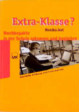 Buchcover Extra-Klasse? | Monika Jost | EAN 9783933355249 | ISBN 3-933355-24-9 | ISBN 978-3-933355-24-9