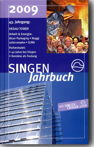 Buchcover SINGEN Jahrbuch 2009 | Roland Grundler | EAN 9783933356574 | ISBN 3-933356-57-1 | ISBN 978-3-933356-57-4