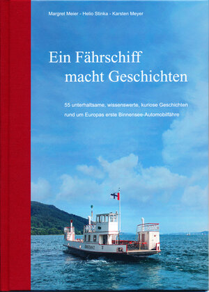 Buchcover Ein Fährschiff macht Geschichten | Margret Meier | EAN 9783933356925 | ISBN 3-933356-92-X | ISBN 978-3-933356-92-5