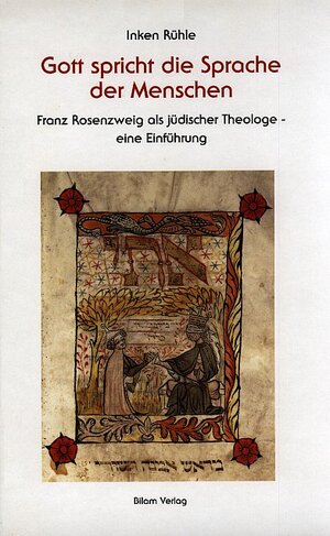 Buchcover Gott spricht die Sprache der Menschen | Inken Rühle | EAN 9783933373076 | ISBN 3-933373-07-7 | ISBN 978-3-933373-07-6