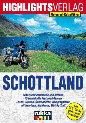 Schottland Motorradreiseführer