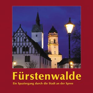 Buchcover Fürstenwalde.  | EAN 9783933416858 | ISBN 3-933416-85-X | ISBN 978-3-933416-85-8