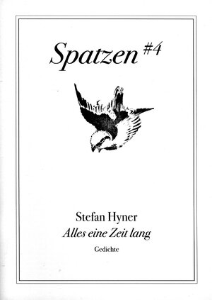 Buchcover Alles eine Zeit lang | Stefan Hyner | EAN 9783933444547 | ISBN 3-933444-54-3 | ISBN 978-3-933444-54-7