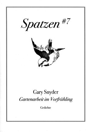 Buchcover Gartenarbeit im Frühling | Gary Snyder | EAN 9783933444585 | ISBN 3-933444-58-6 | ISBN 978-3-933444-58-5