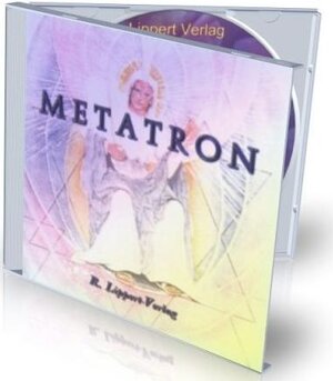 Buchcover CD Metatron | Rudolf Lippert | EAN 9783933470447 | ISBN 3-933470-44-7 | ISBN 978-3-933470-44-7