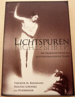 Buchcover Lichtspuren | Theodor M. Bardmann | EAN 9783933493262 | ISBN 3-933493-26-9 | ISBN 978-3-933493-26-2