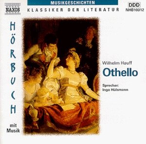 Buchcover Othello | Wilhelm Hauff | EAN 9783933514950 | ISBN 3-933514-95-9 | ISBN 978-3-933514-95-0