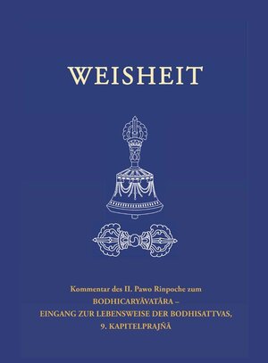 Buchcover WEISHEIT | Karl Brunnhölzl | EAN 9783933558169 | ISBN 3-933558-16-6 | ISBN 978-3-933558-16-9